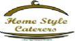 Order Delivery or Pickup from Home Style Caterers, Schenectady, NY